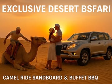 Short Desert Tour with Quad Bike Camel Ride Sandboard & Sunset
