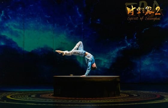 ERA2 – Shanghai Circus World Show: Spirit of Shanghai