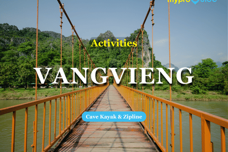 Vangvieng with  Cave   Kayak & Zipline (Departure from Vangvieng)