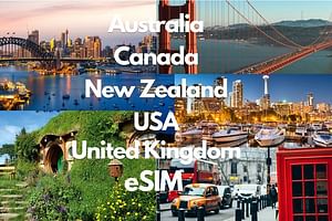 Aust, Canada, NZ, UK, USA Data eSIM : 10GB-15Days to 20GB-30Days