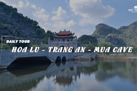 1 DAY HOA LU – TRANG AN – MUA CAVE FROM NINH BINH (GROUP TOUR)