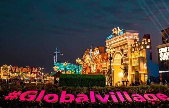 Dubai: Global Village, Explore the World in One Place!