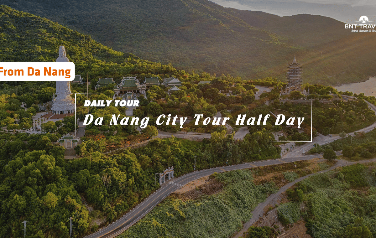 DA NANG CITY TOUR HALF DAY (GROUP TOUR)