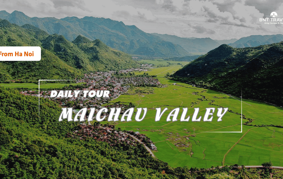 Day Trip to Mai Chau Valley from Hanoi