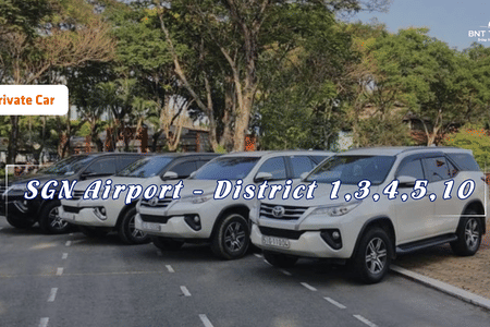 PICK UP/DROP OFF HO CHI MINH AIRPORT - DISTRICT 1, 3, 4, 5, 10 BY PRIVATE CAR