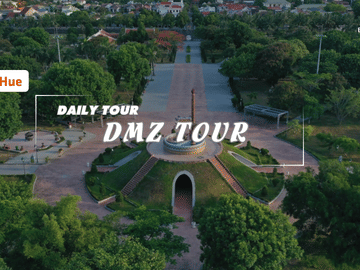 DMZ History Tour from Hue to Quảng Trị with Local Cuisine