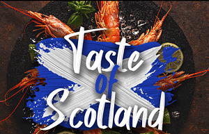 Food Experience a Taste of Scotland: An Immersive Culinary Journey