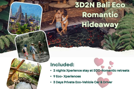 3D2N BALI ECO- ROMANTIC HIDEAWAY