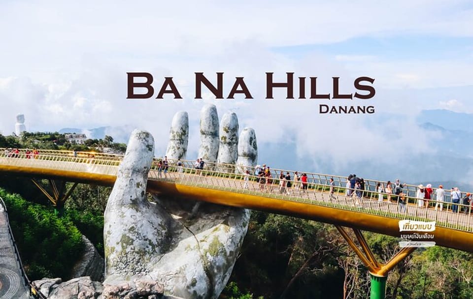 Full Day Da Nang Golden Bridge & Ba Na Hills Small Group (12paxs)