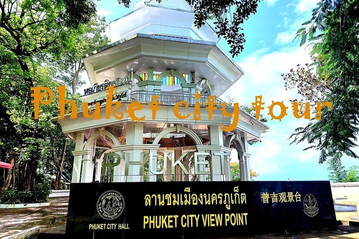 Phuket Town Viewpoint