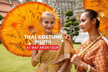 Thai Costume Experience and Photoshoot at Wat Arun, Bangkok