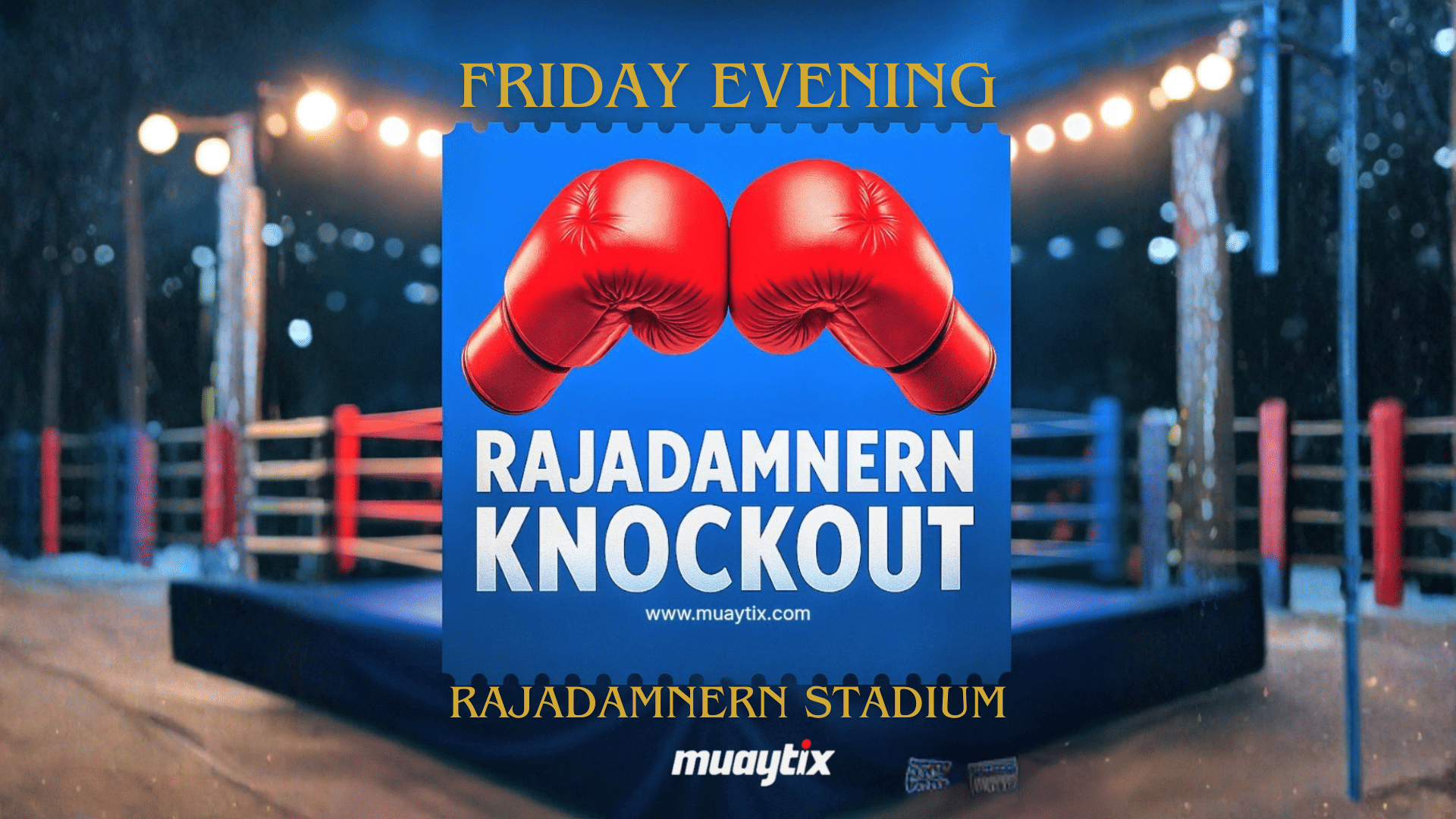 Friday Rajadamnern Knockout event poster with red gloves, promoting official Muay Thai tickets at Rajadamnern Stadium via MuayTix.