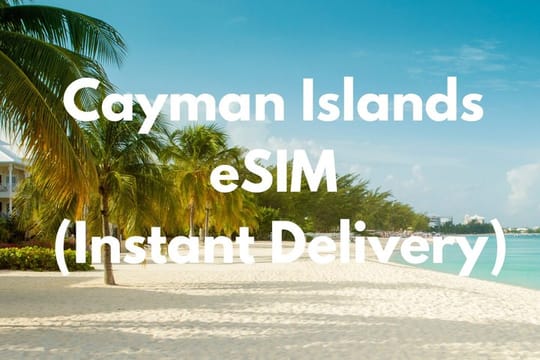 Cayman Islands eSIM (Instant Delivery)