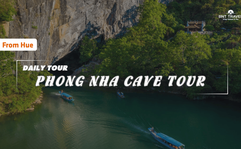 Phong Nha Cave Day Tour from Hue with Guided Exploration