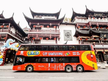 Shanghai City Sightseeing Bus Hop On Hop Off City Tour