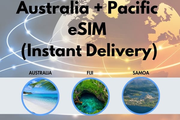 Australia + Pacific eSIM (Instant Delivery)