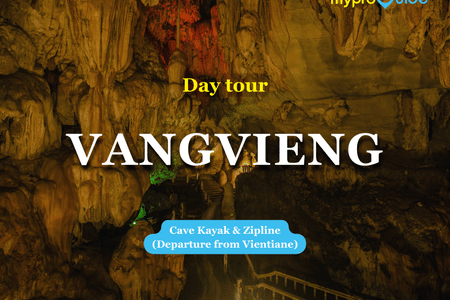Vangvieng with  Cave   Kayak & Zipline (Departure from Vientiane)