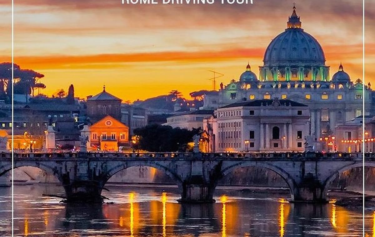 Rome Private Driving Tour Sightseeing of the Eternal city