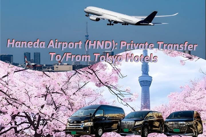 Аэропорт Ханэда (HND): индивидуальный трансфер в/из отелей Токио