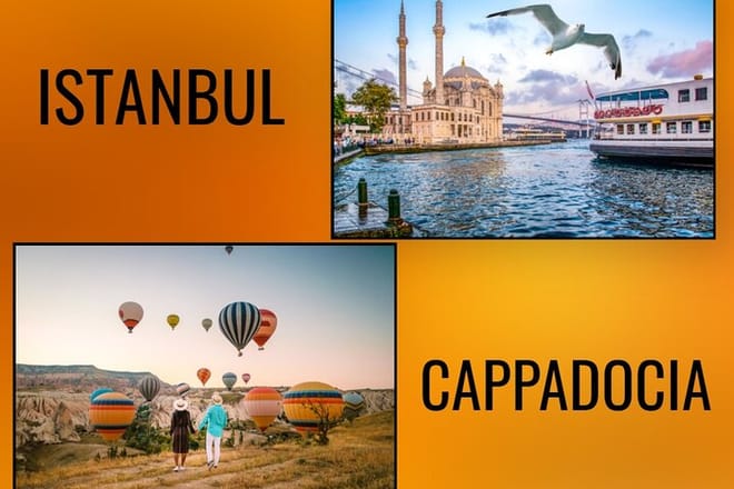 Package: Istanbul and Cappadocia Tour