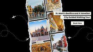 OT St. Mark's Basilica And A Venetian City Guided Walking Tour