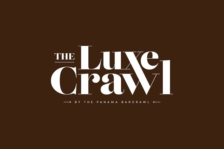 The Luxe Crawl A Casco Viejo Walking Tour with Food and Drinks