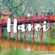 3 Day Hanoi City Tour and Halong Bay Stopover