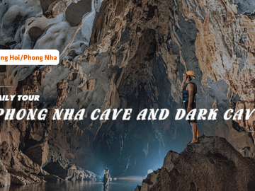 Phong Nha Cave and Dark Cave Adventure from Dong Hoi