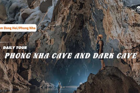 1 DAY PHONG NHA CAVE AND DARK CAVE FROM DONG HOI/PHONG NHA (GROUP TOUR)